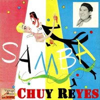 Bambo Du Bambu - Chuy Reyes & The Brazilians & Nilton Paz