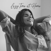 Lazy Mood - Relaxing 'n' Smooth Jazz