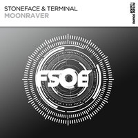 Moonraver - Stoneface & Terminal