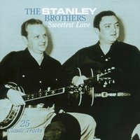 The Wandering Boy - The Stanley Brothers