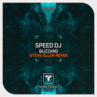 Blizzard - Speed DJ & Steve Allen