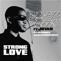 The More I Do - Two Jazz Project & T-Groove & Jovan