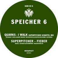 I Walk - Quarks & Superpitcher