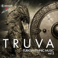 Truva / Turkish Ethnic Music, Vol. 3