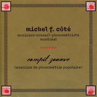 Ouyouyouïlle - Michel F Côté