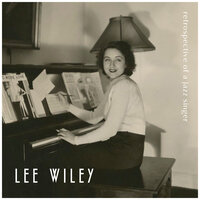 My Ideal - Lee Wiley