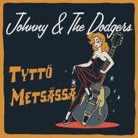 Tyttö Metsässä - Johnny
