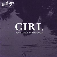Girl, You'll Be a Woman Soon - Rafferty