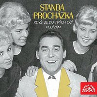 V Pavlovicích - Standa Procházka