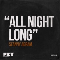 All Night Long - Stanny Abram & Michael Muranaka
