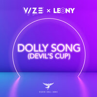 Dolly Song (Devil's Cup) - VIZE & Leony