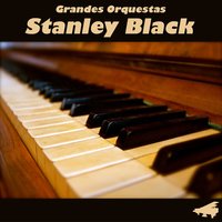 Cheek To Cheek - Stanley Black