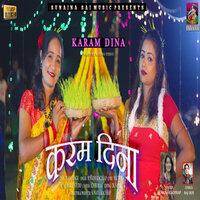 Karam Dina - Sunaina Kachhap & Tanya Singh