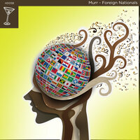 Foreign Nationals - Murr & Rithma