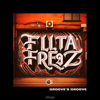 Groove's Groove - Filta Freqz