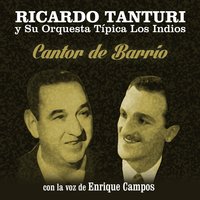Cuatro Recuerdos - Enrique Campos & Ricardo Tanturi y su Orquesta Típica Los Indios