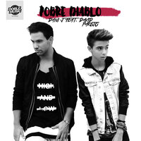 Pobre diablo - Dani J & David Parejo