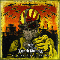 War Is the Answer - Five Finger Death Punch