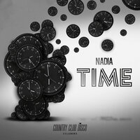 It's Time - Nadia