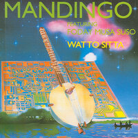 Kansala - Mandingo & Foday Musa Suso