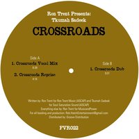 Crossroads (Reprise) - Ron Trent