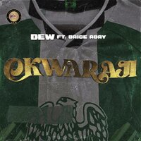 Okwaraji - Dew & Brice Abay