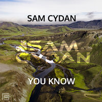 You Know - Sam Cydan