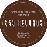 Miss Music - IQ Musique & Bonga & Beat Rivals