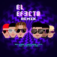 El Efecto - Bryant Myers & Lyanno & Rauw Alejandro & Chencho Corleone & Dalex & kevvo