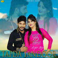 Tapda Tandoor - Sharif Dildar & Sania Brar
