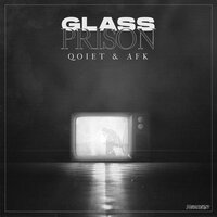 faded GLASS - Qoiet & Afk