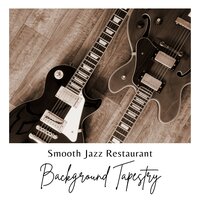 Smooth Jazz Hits - Smooth Jazz Restaurant