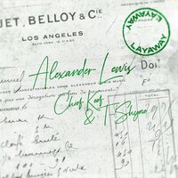 Layaway - Alexander Lewis & Chief Keef & T-Shyne