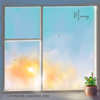 Morning - Lofi Prxxchr & King Davo & Phrv