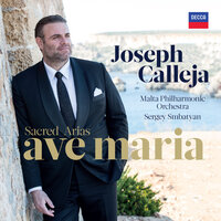 Pietà, Signore (Arr. Hazell for Tenor and Orchestra) - Joseph Calleja & Malta Philharmonic Orchestra & Sergey Smbatyan