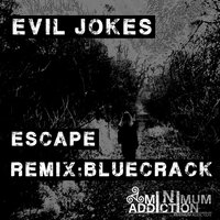 Escape - Evil Jokes