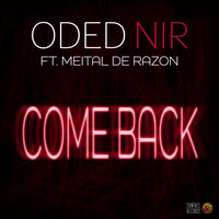 Come Back - Oded Nir & Meital De Razon