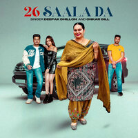 26 Saala Da - Deepak Dhillon & Onkar Gill