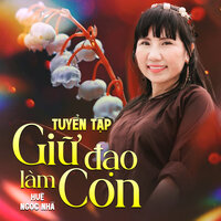 Vì Lỡ Thương Người - Huệ Ngọc Nhã