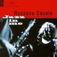 How Long Has This Been Going On - Rossana Casale