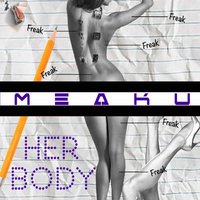Her Body - Meaku