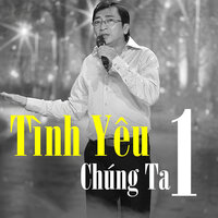 Tình yêu chúng ta - Đình Văn