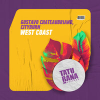 West Coast - Gustavo Chateaubriand & Cityburn