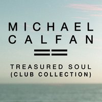 Treasured Soul - Michael Calfan