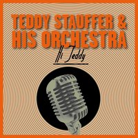 It's the Natural Thing to Do - Teddy Stauffer