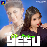 He Prabhu Yesu - TANISH AKTHAR & Monika Mundu