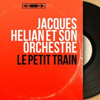 Oh ! Boy - Jacques Hélian Et Son Orchestre & Lou Darley