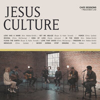 In The River - Jesus Culture & Worship Together & Kim Walker-Smith