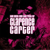 I Was In The Neighborhood - Clarence Carter