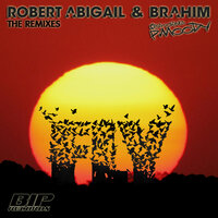 Fly  feat. P. Moody - Robert Abigail & P. Moody & Brahim